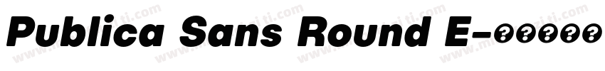 Publica Sans Round E字体转换